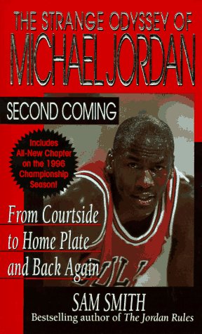 Beispielbild fr Second Coming: The Strange Odyssey of Michael Jordan zum Verkauf von SecondSale