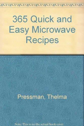 9780061094620: 365 Quick and Easy Microwave Recipes