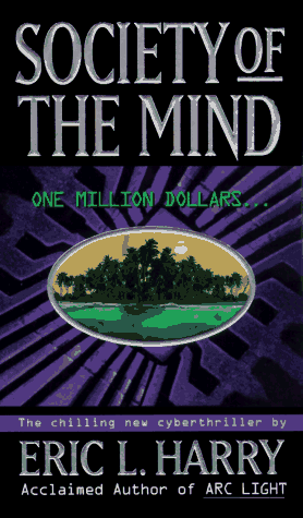 9780061096150: Society of the Mind: A Cyberthriller