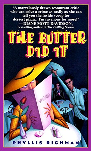 Imagen de archivo de The Butter Did It: A Gastronomic Tale of Love and Murder (Chas Wheatley Mysteries) a la venta por SecondSale