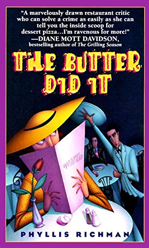 Stock image for The Butter Did It: A Gastronomic Tale of Love and Murder (Chas Wheatley Mysteries) for sale by SecondSale