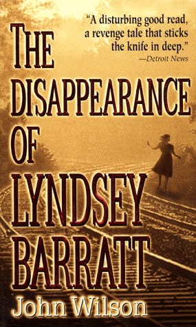Stock image for The Disappearance of Lyndsey Barratt for sale by A Good Read, LLC