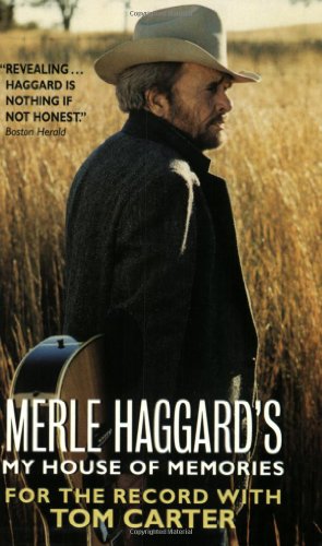 9780061097959: Merle Haggard's My House of Memories