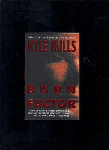 9780061098031: Burn Factor