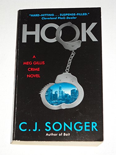 Imagen de archivo de Hook: A Meg Gillis Crime Novel (Meg Gillis Crime Novels) a la venta por HPB-Diamond