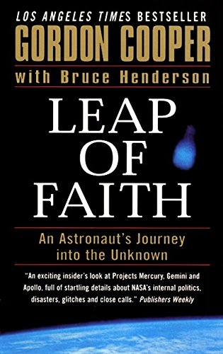 Beispielbild fr Leap of Faith : An Astronaut's Journey into the Unknown zum Verkauf von Better World Books