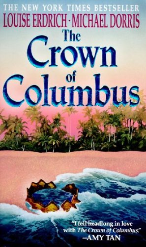 Beispielbild fr The Crown of Columbus zum Verkauf von Better World Books