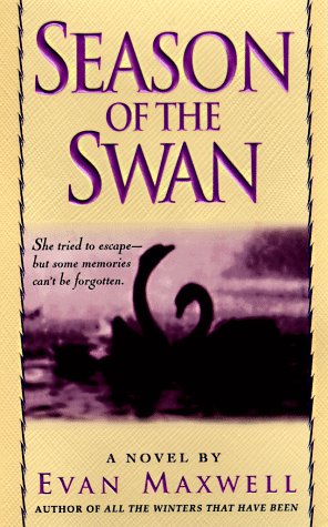 Stock image for Season of the Swan: A Novel by for sale by Wonder Book