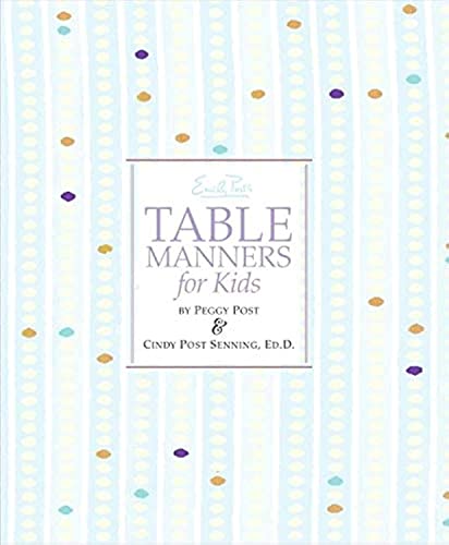 Imagen de archivo de Emily Post's Table Manners for Kids a la venta por BooksRun