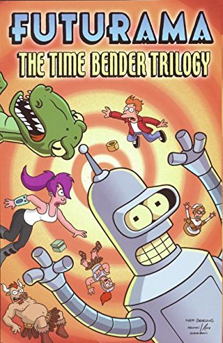 9780061118074: Futurama: The Time Bender Trilogy