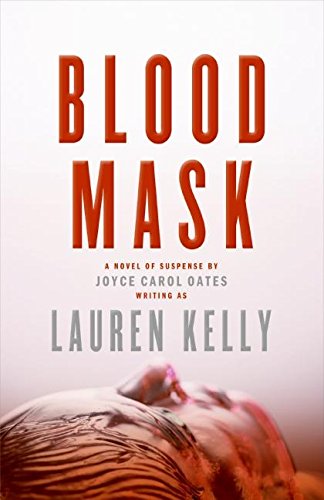 Stock image for Blood Mask : A Novel of Suspense for sale by Better World Books
