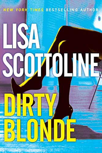 9780061119958: Dirty Blonde