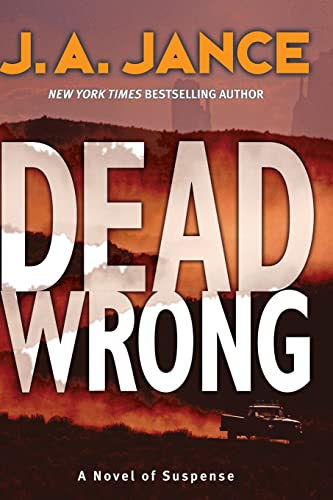 Beispielbild fr Dead Wrong : A Novel of Suspense zum Verkauf von Better World Books