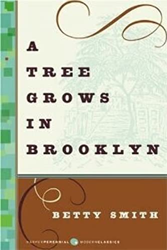 Imagen de archivo de A Tree Grows in Brooklyn (Harper Perennial Deluxe Editions) a la venta por Dream Books Co.