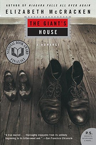 9780061120169: The Giant's House: A Romance