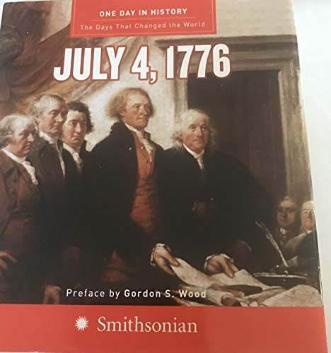 9780061120329: One Day in History: July 4, 1776