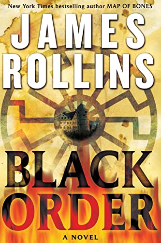Beispielbild fr Black Order: A SIGMA Force Novel zum Verkauf von ThriftBooks-Dallas