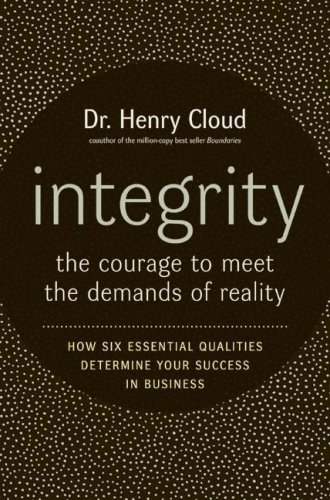 9780061121265: Integrity: The Courage to Meet the Demands of Reality (Haprer Large Print)