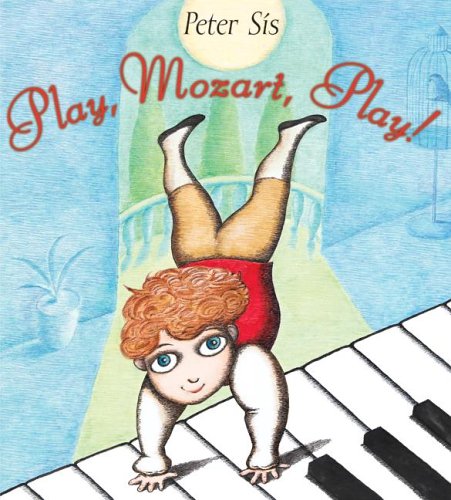 Beispielbild fr Play, Mozart, Play! zum Verkauf von Wonder Book