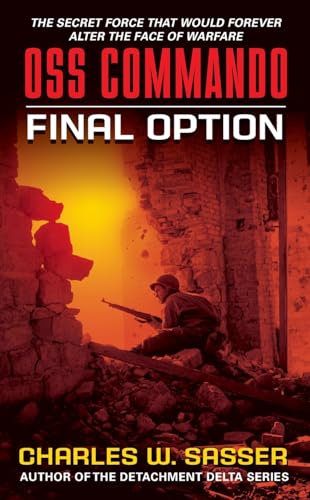 Beispielbild fr OSS Commando: Final Option zum Verkauf von Wonder Book