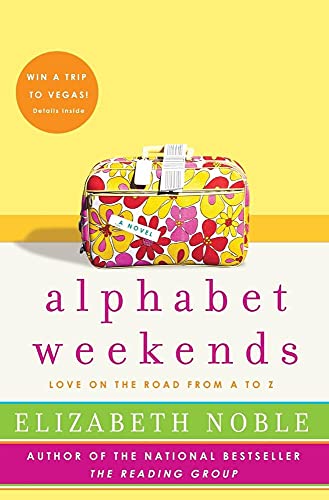 9780061122187: Alphabet Weekends: Love on the Road from A to Z