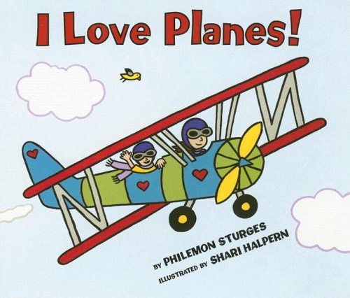 9780061122675: I Love Planes!