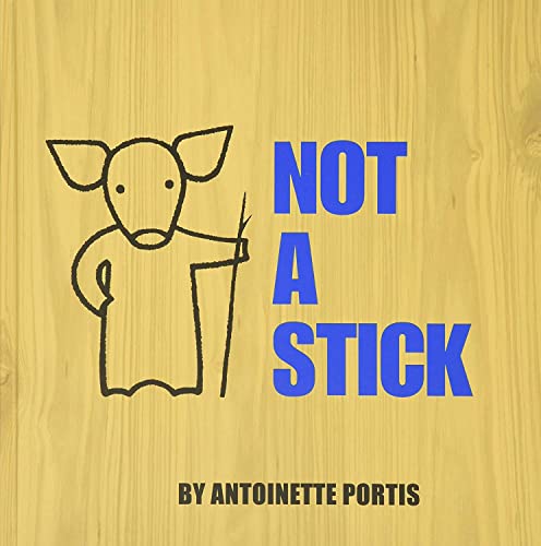 9780061123252: Not a Stick (Not a Box)