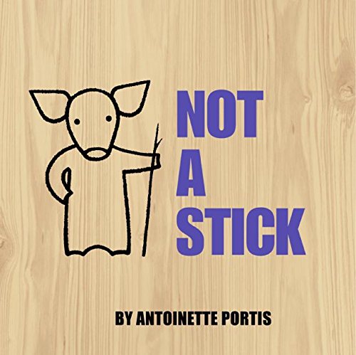 9780061123269: Not a Stick
