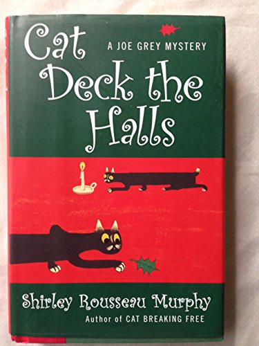 Beispielbild fr Cat Deck the Halls (Joe Grey Mysteries, Book 13) zum Verkauf von Orion Tech