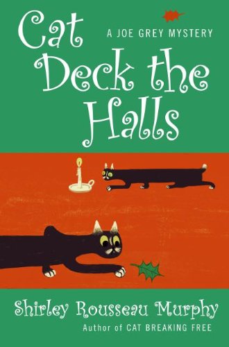 Stock image for Cat Deck the Halls (Joe Grey Mysteries, Book 13) for sale by SecondSale