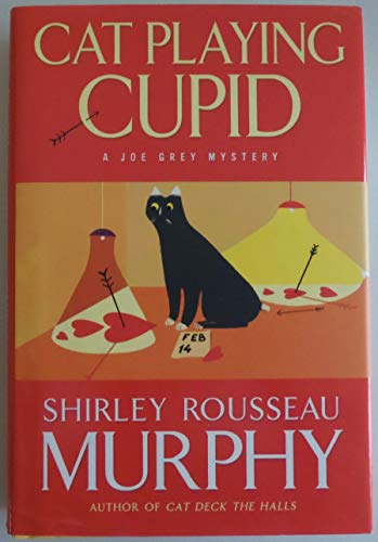 Imagen de archivo de Cat Playing Cupid: A Joe Grey Mystery (Joe Grey Mysteries) a la venta por SecondSale