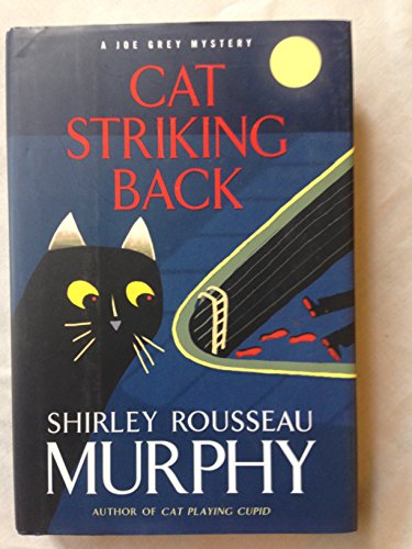 Stock image for Cat Striking Back: A Joe Grey Mystery (Joe Grey Mysteries) for sale by Wonder Book