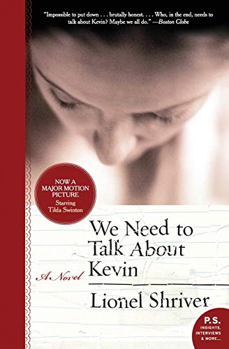 Beispielbild fr We Need to Talk About Kevin: A Novel zum Verkauf von SecondSale