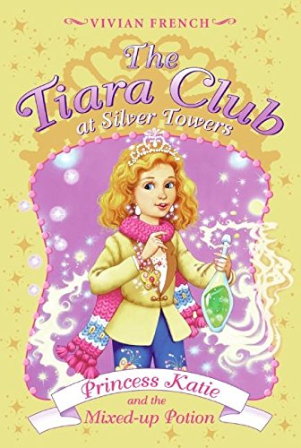 Imagen de archivo de Tiara Club at Silver Towers 8: Princess Katie and the Mixed-up Potion, The a la venta por SecondSale