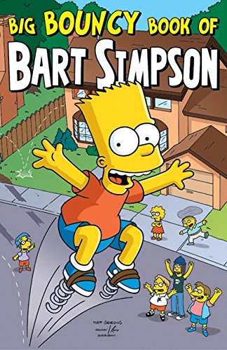 9780061124556: Big Bouncy Book of Bart Simpson