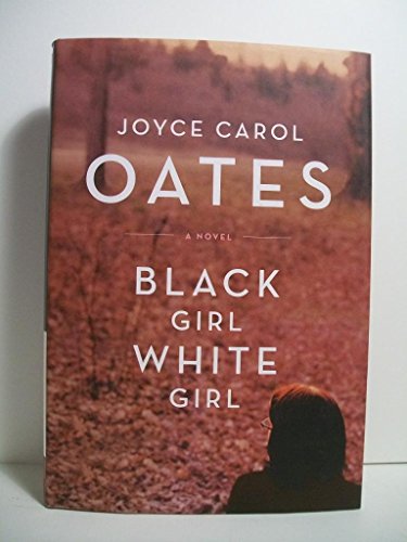 Stock image for Black Girl/White Girl for sale by rarefirsts