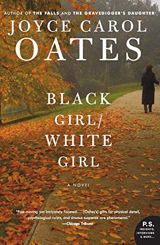 9780061125652: Black Girl/White Girl: A Novel