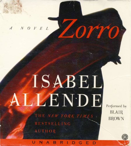 Beispielbild fr Zorro : A Novel : Unabridged CD Audio Book zum Verkauf von HPB-Diamond