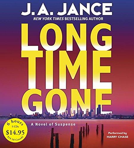 Long Time Gone (J. P. Beaumont Novel, 17) (9780061126567) by Jance, J. A