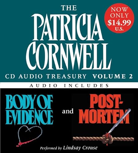 Stock image for Patricia Cornwell CD Audio Treasury Volume Two Low Price: Includes Body of Evidence and Post Mortem (Kay Scarpetta Series) for sale by HPB-Diamond