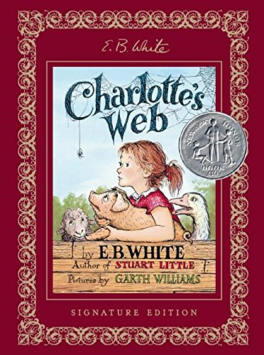 Stock image for Charlotte's Web Signature Edition for sale by HPB Inc.