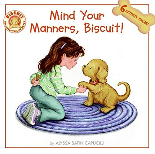 9780061128356: Mind Your Manners, Biscuit!