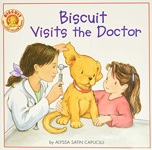 Biscuit Visits the Doctor (9780061128431) by Capucilli, Alyssa Satin