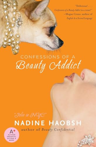 Stock image for Confessions of a Beauty Addict for sale by SecondSale