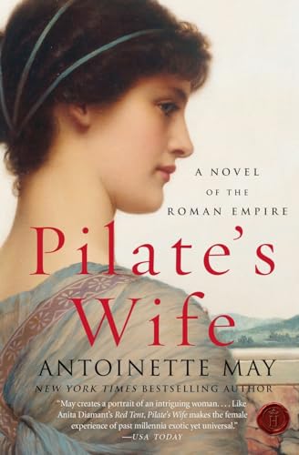 Stock image for Pilate's Wife: A Novel of the Roman Empire for sale by Gulf Coast Books