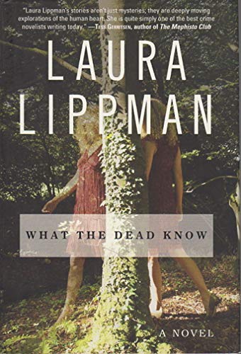 9780061128851: What the Dead Know: A Novel