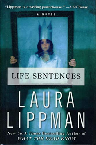 9780061128899: Life Sentences: A Novel