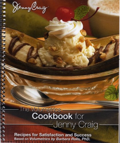 Imagen de archivo de The Volumetrics Cookbook for Jenny Craig a la venta por Better World Books