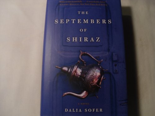 Beispielbild fr The Septembers of Shiraz zum Verkauf von Wonder Book
