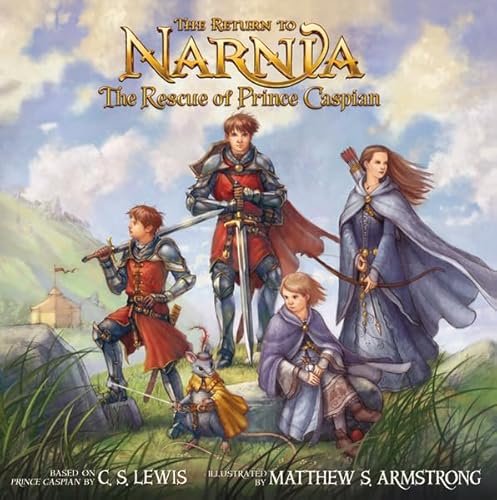 Imagen de archivo de The Return to Narnia: The Rescue of Prince Caspian a la venta por Half Price Books Inc.